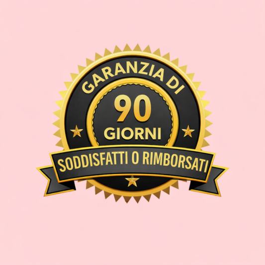 Garanzia di 90 Giorni GRATIS